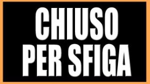 chiuso_per_sfiga